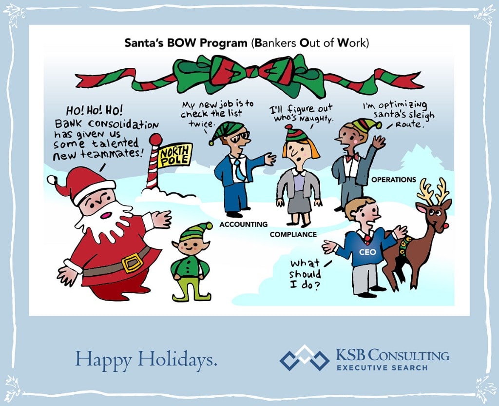 Santa's BOW Program (Bankers Out of Work)