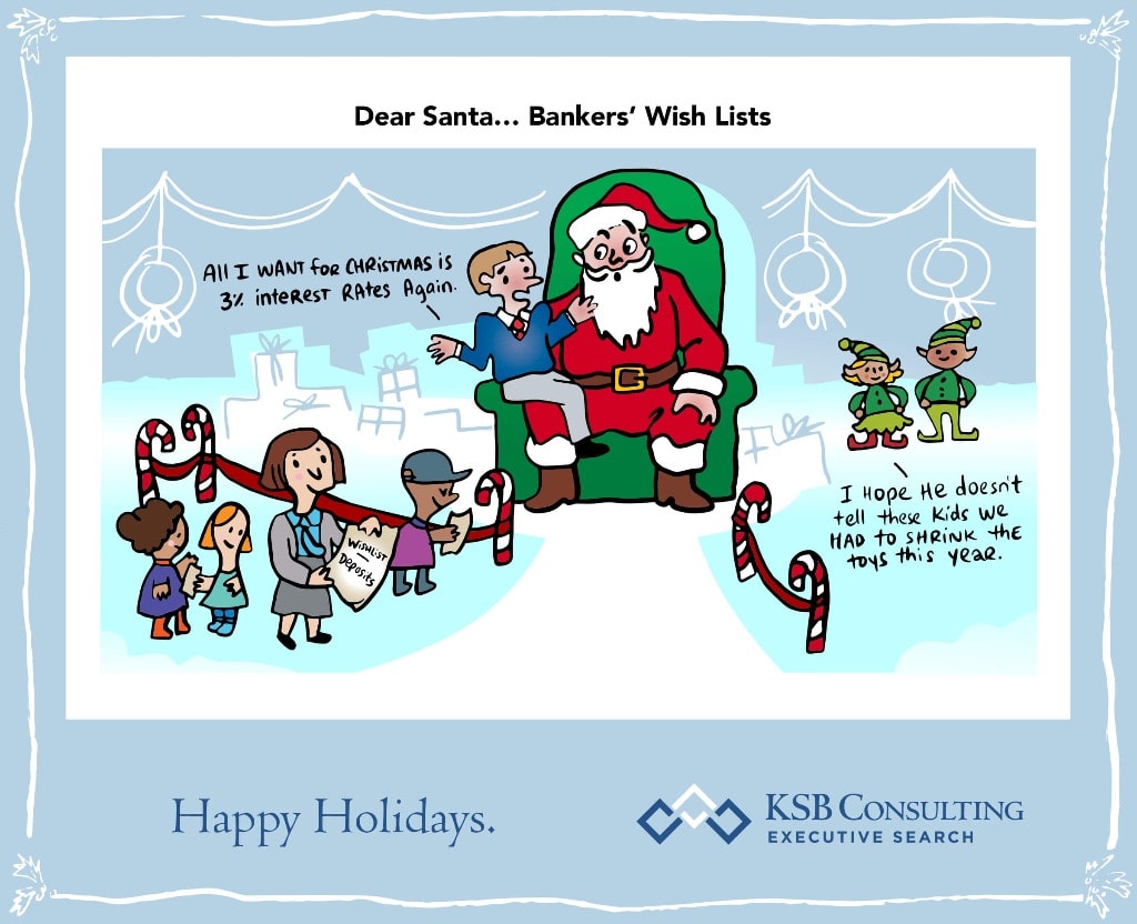 Dear Santa… Bankers' Wish Lists